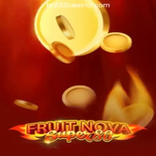 Exploring FruitNovaSuper80: An In-Depth Guide to the Newest Casino Sensation